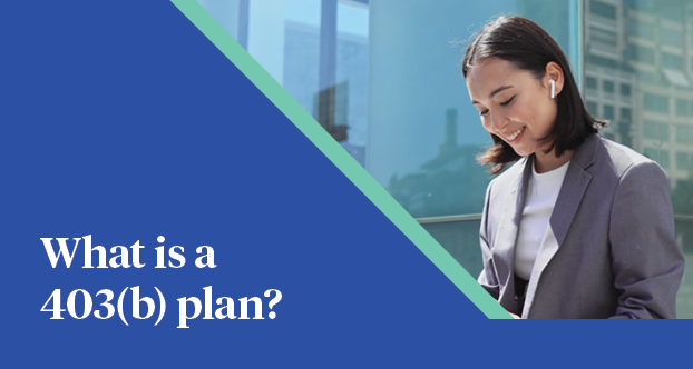 What is a 403(b) plan?